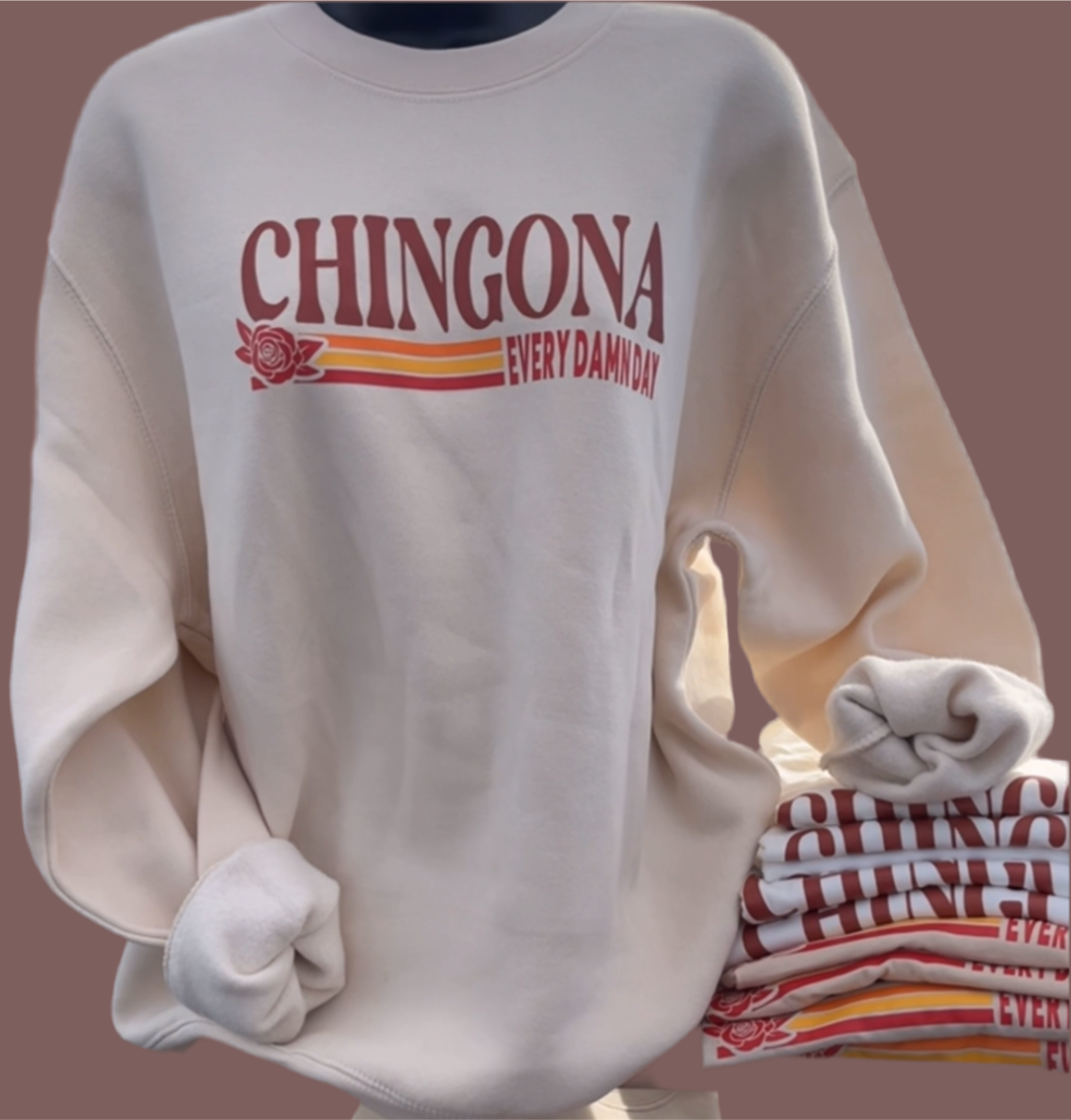 New CHINGONA Every Damn Day
